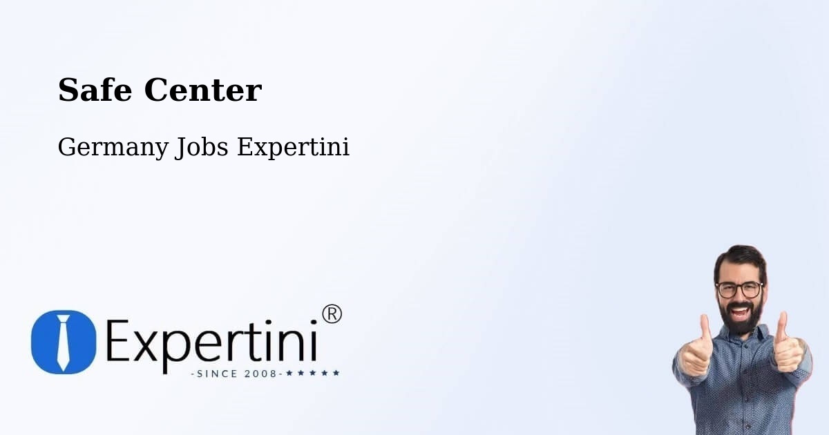 Safety Center – Allensbach - Germany Jobs Expertini